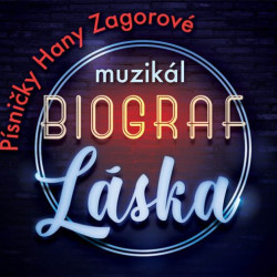 Muzikály Praha - BIOGRAF LÁSKA